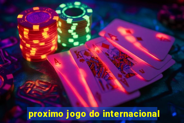 proximo jogo do internacional